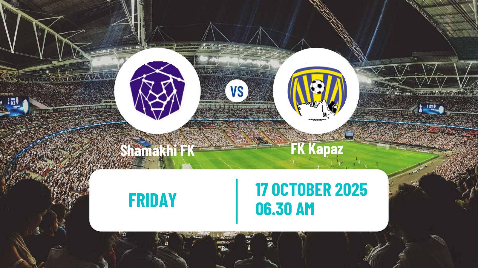 Football Azerbaijan Premier League Shamakhi - Kapaz