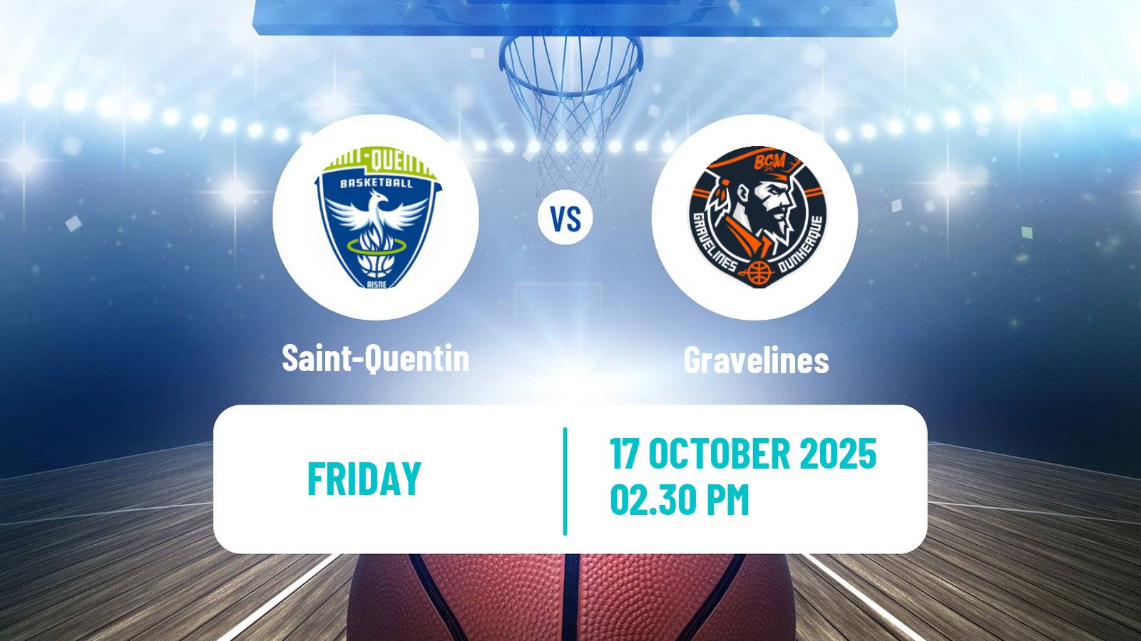 Basketball French LNB Saint-Quentin - Gravelines