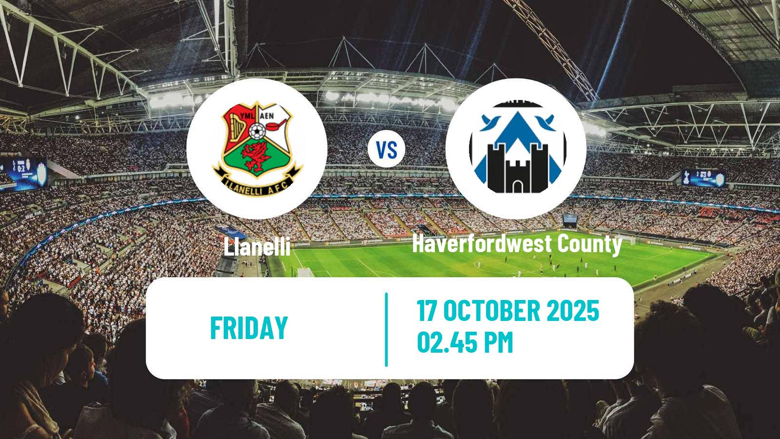 Football Welsh FA Cup Llanelli - Haverfordwest County Football Welsh FA Cup Llanelli - Haverfordwest County