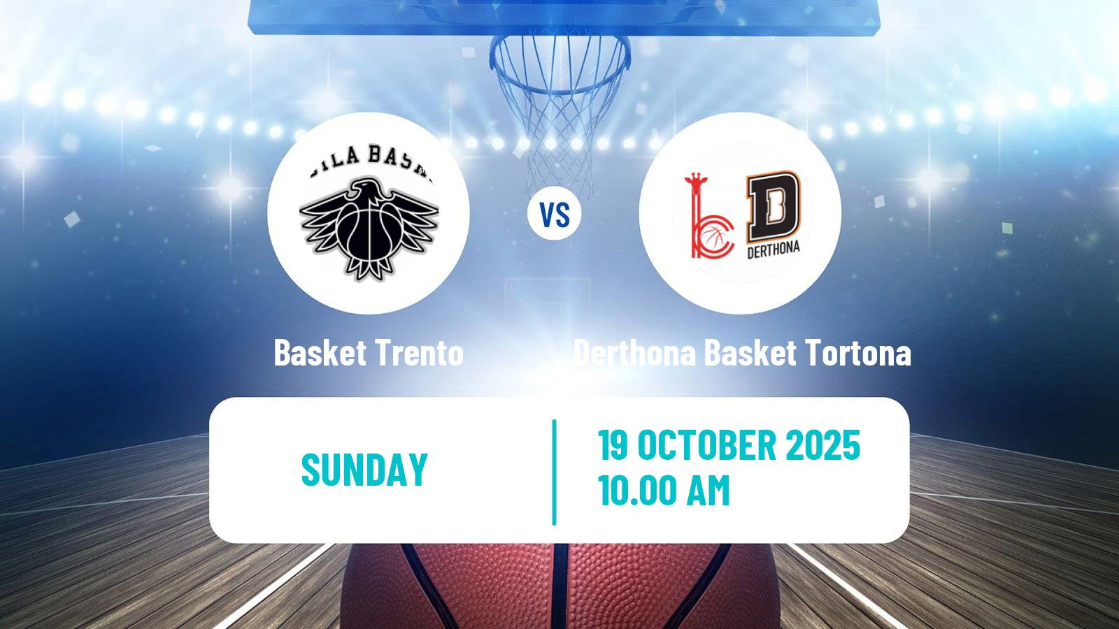 Basketball Italian Lega A Basketball Basket Trento - Derthona Basket Tortona