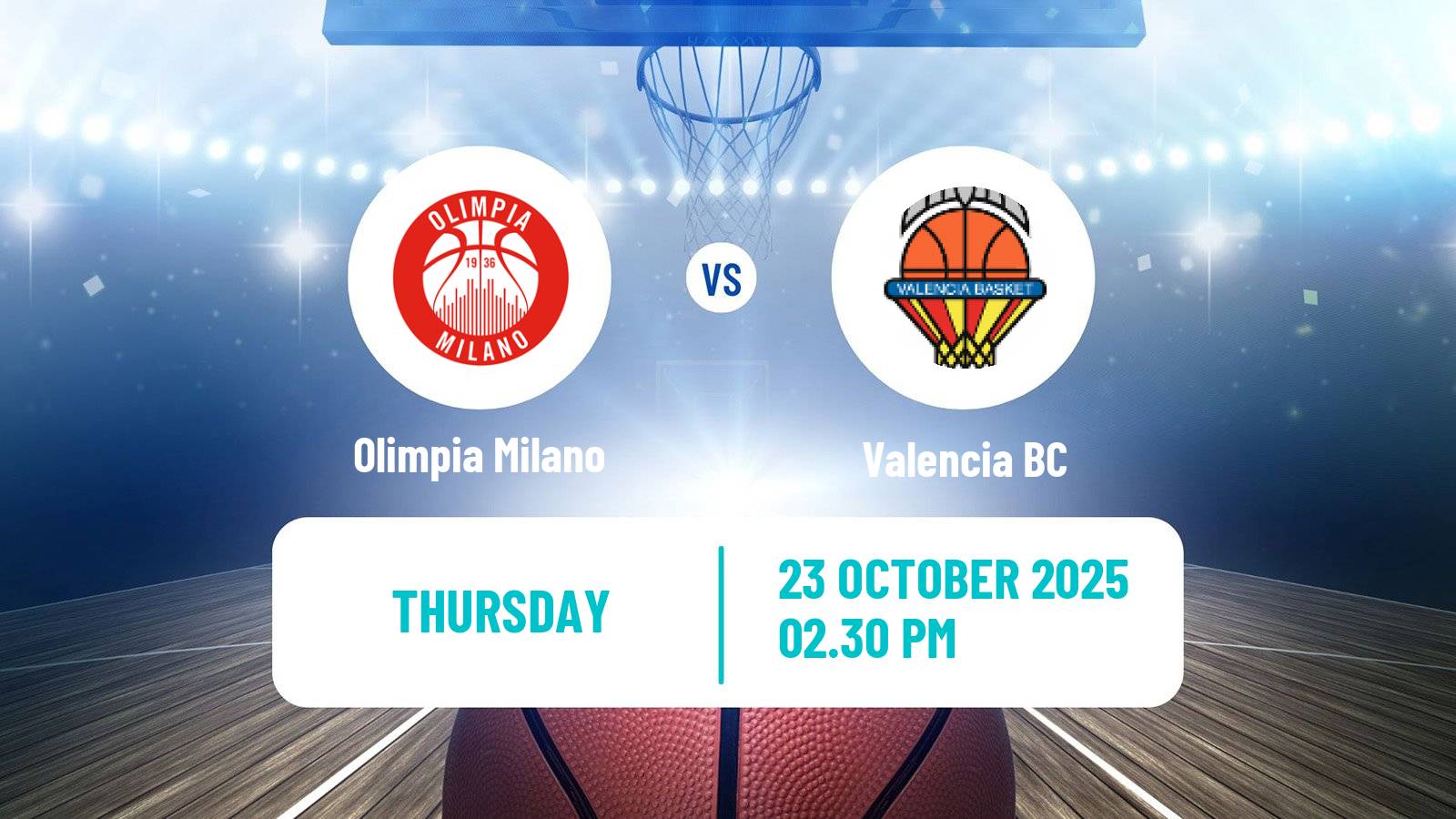 Basketball Euroleague Olimpia Milano - Valencia