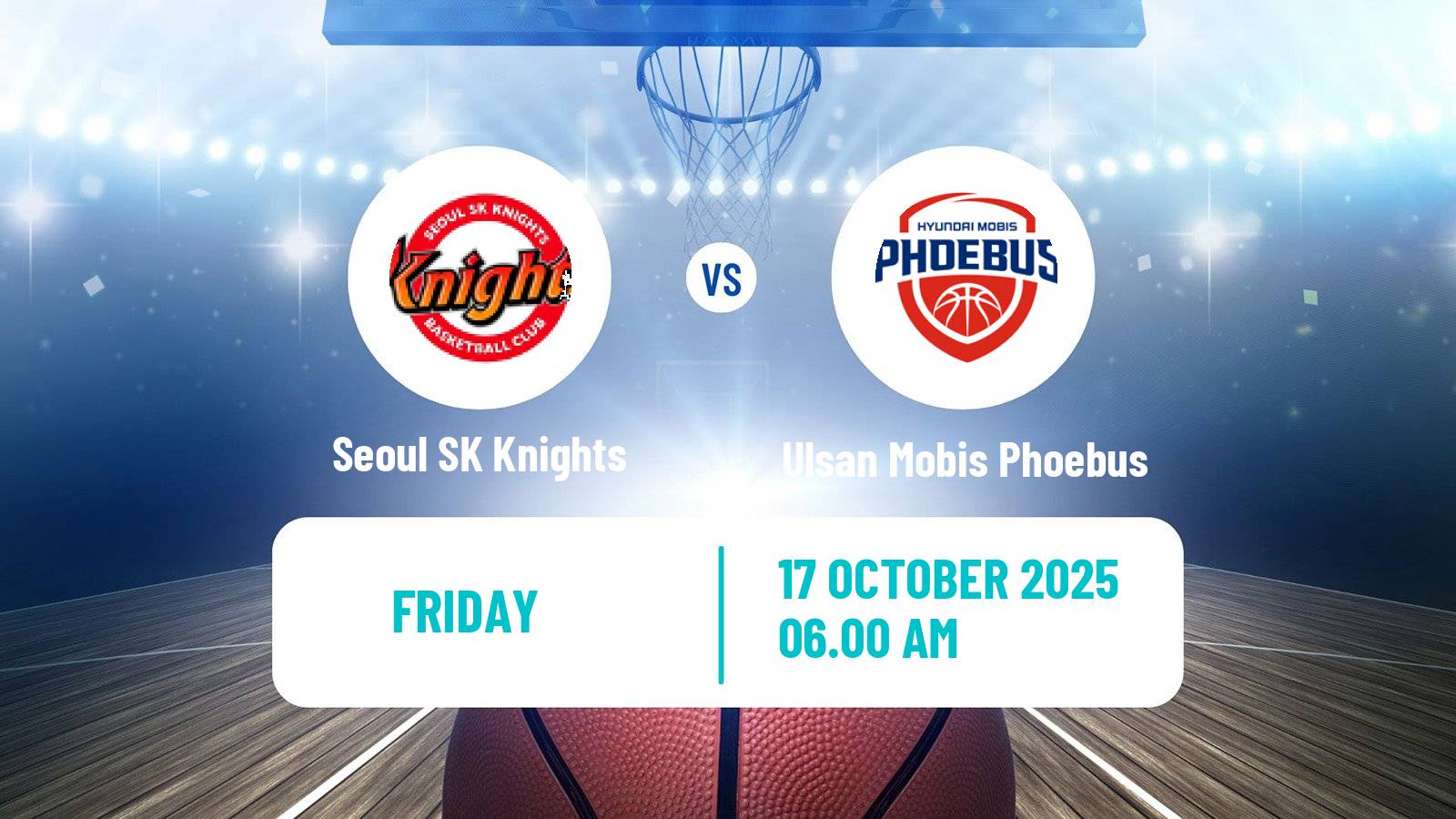 Basketball KBL Seoul SK Knights - Ulsan Mobis Phoebus