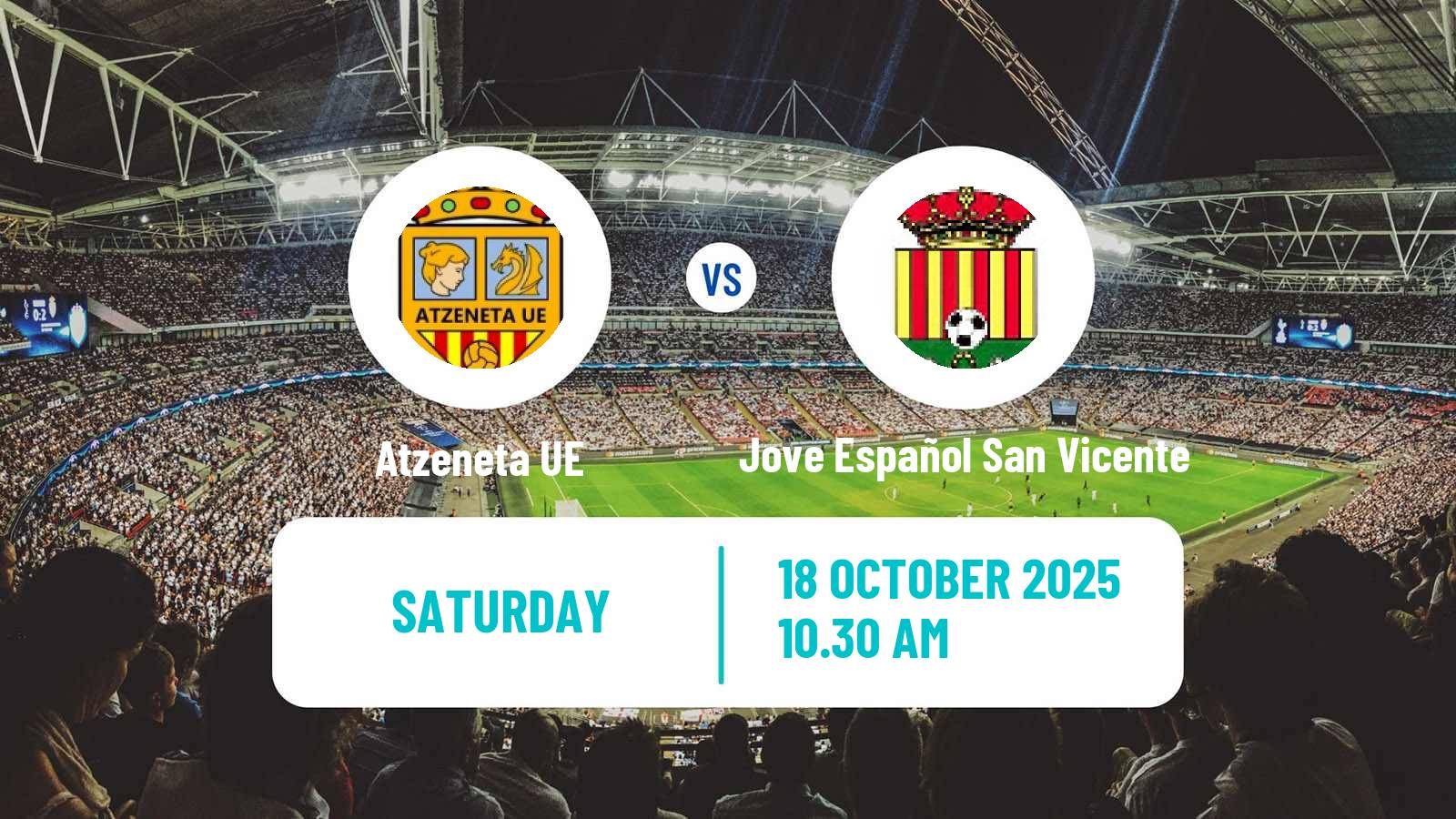 Football Spanish Tercera RFEF - Group 6 Atzeneta - Jove Español San Vicente