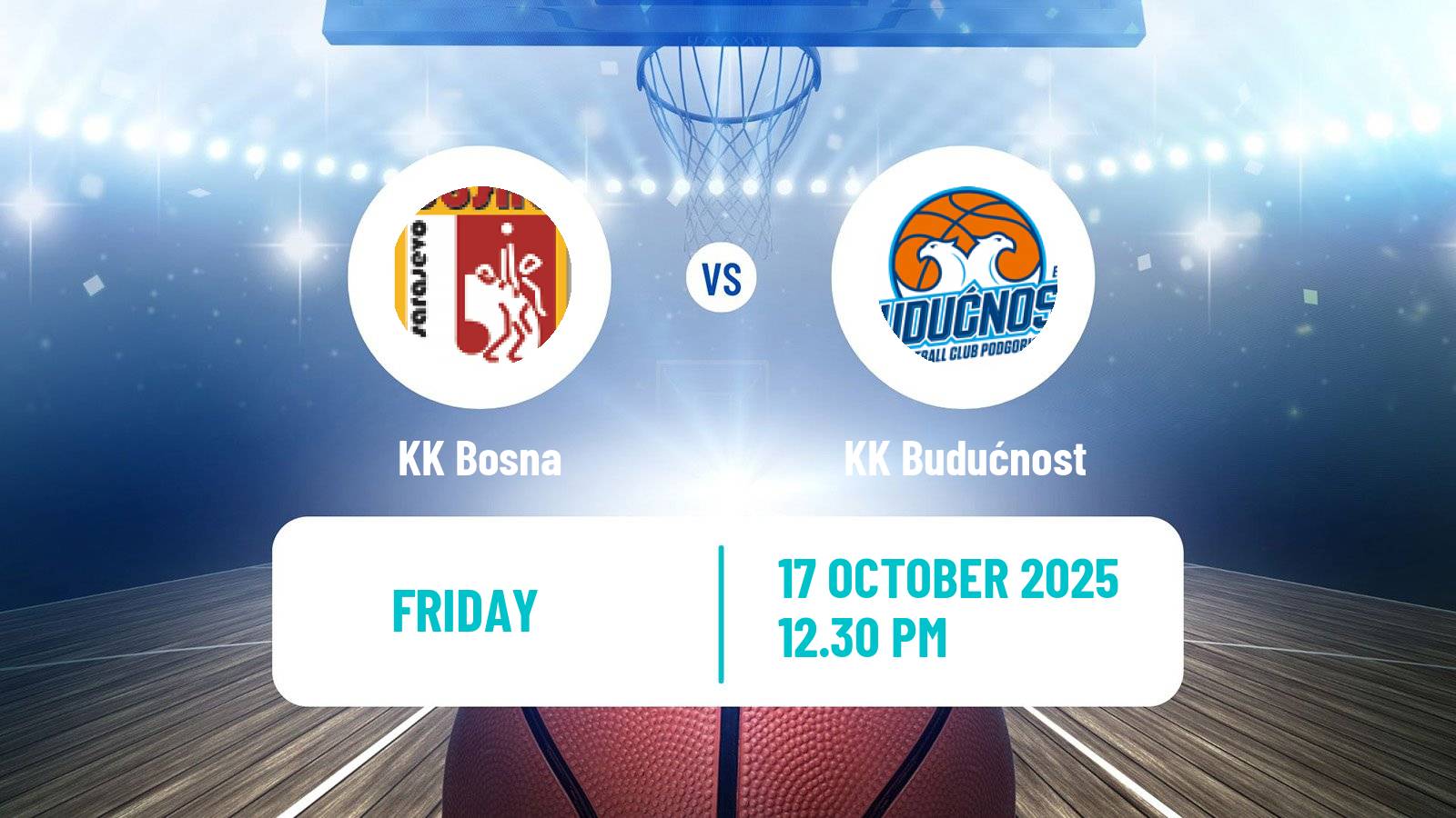 Basketball Adriatic League Bosna - KK Budućnost