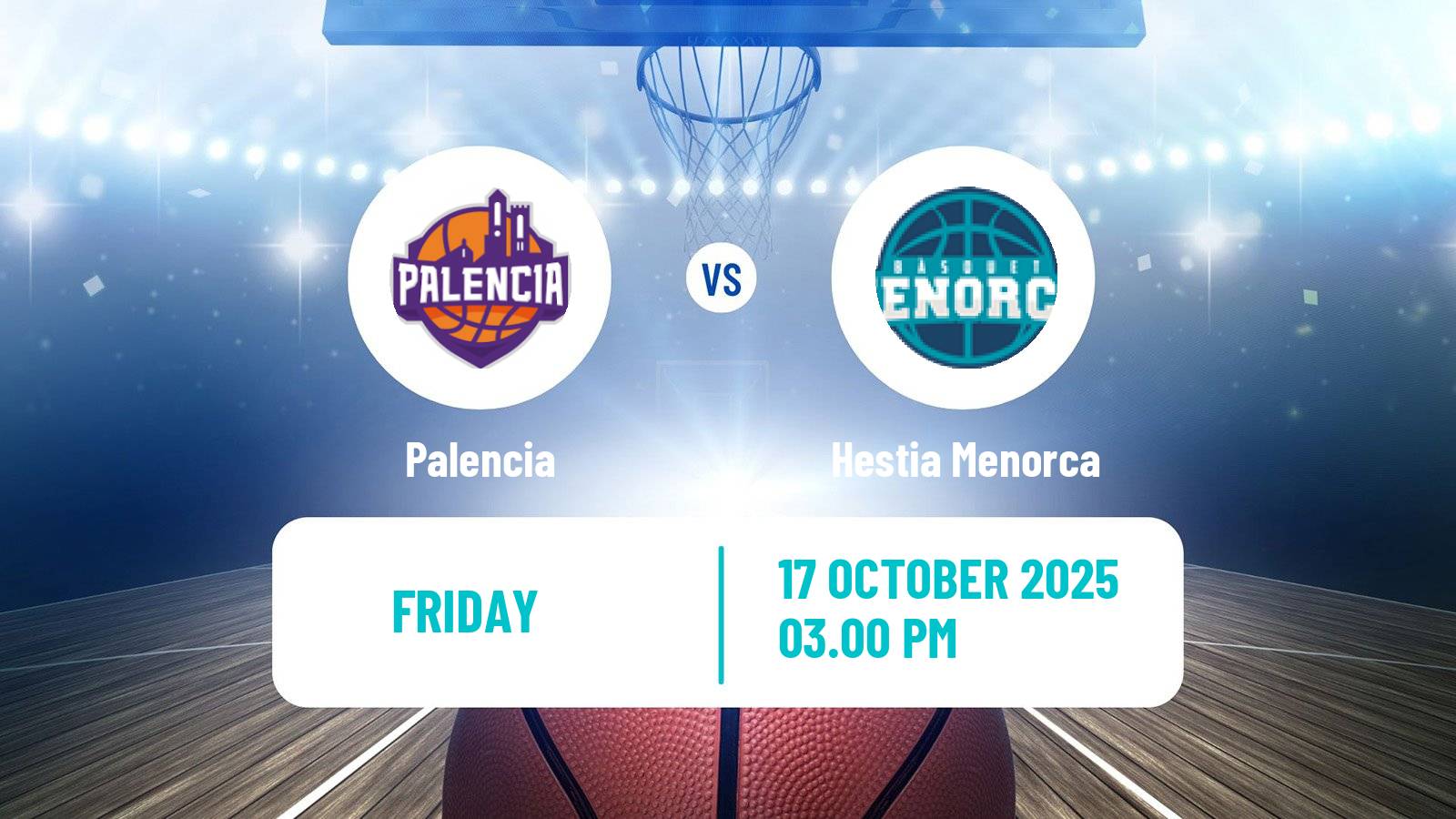 Basketball Spanish LEB Oro Palencia - Hestia Menorca