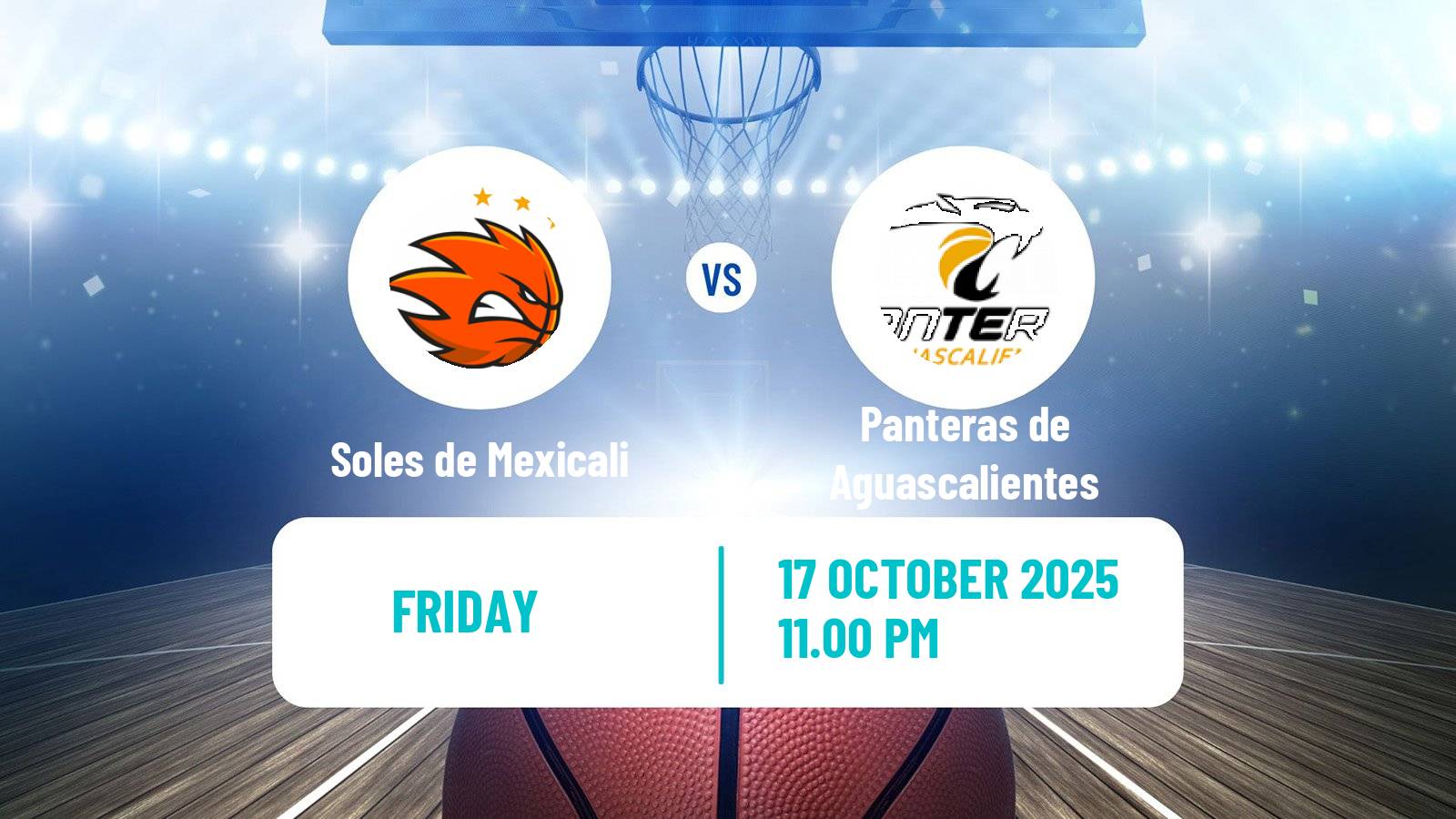 Basketball Mexican LNBP Soles de Mexicali - Panteras de Aguascalientes