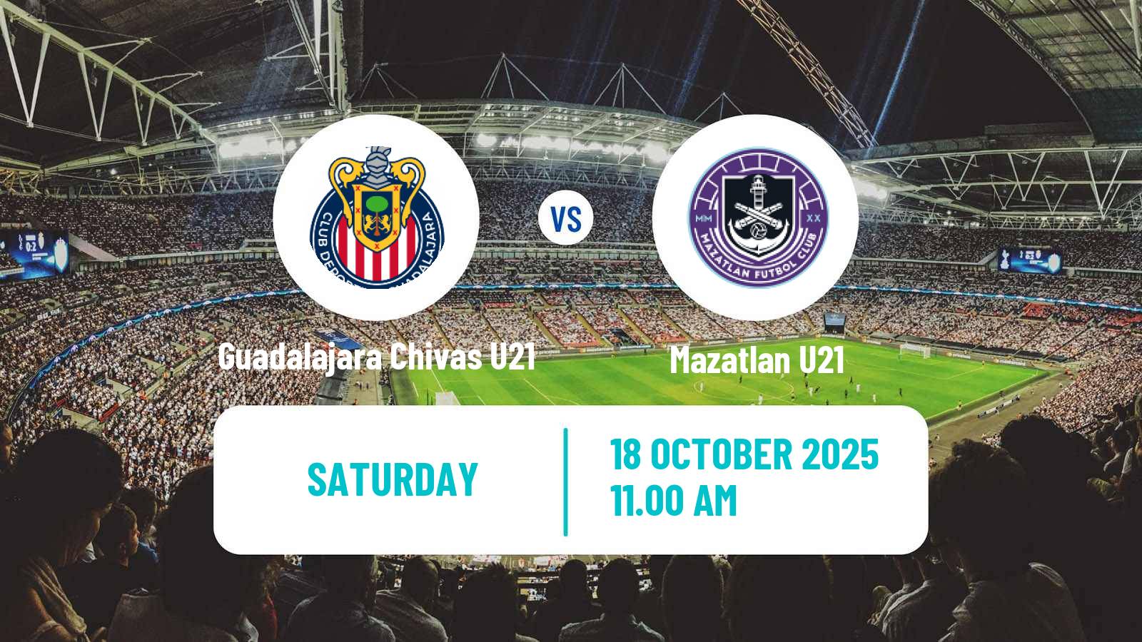 Football Mexican Liga MX U23 Guadalajara Chivas U21 - Mazatlan U21