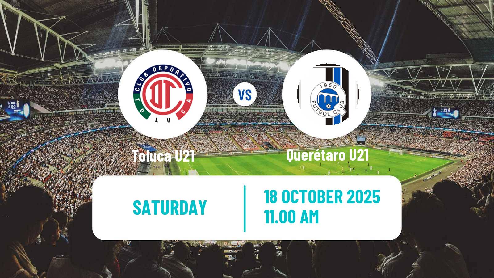 Football Mexican Liga MX U23 Toluca U21 - Querétaro U21