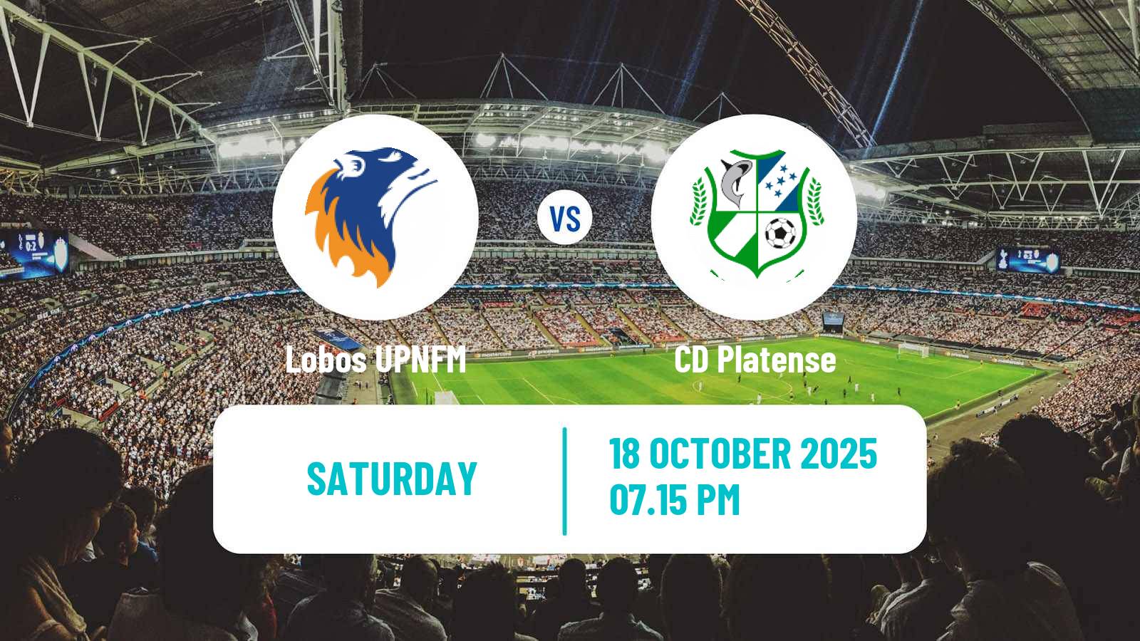 Football Honduras Liga Nacional Lobos UPNFM - Platense