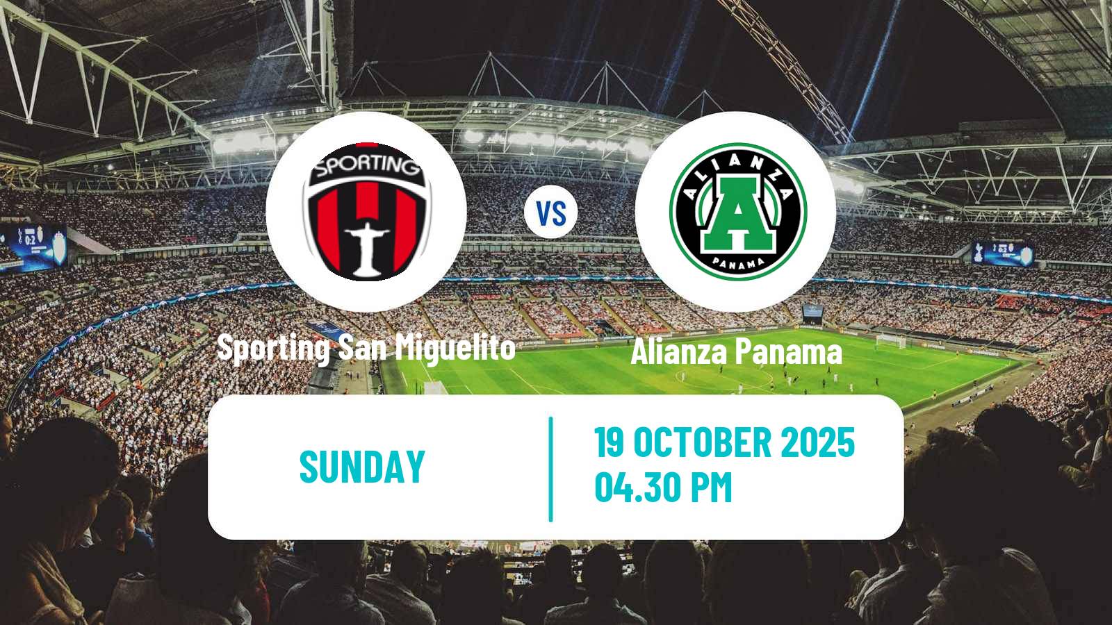 Football Liga Panamena de Futbol Sporting San Miguelito - Alianza Panama