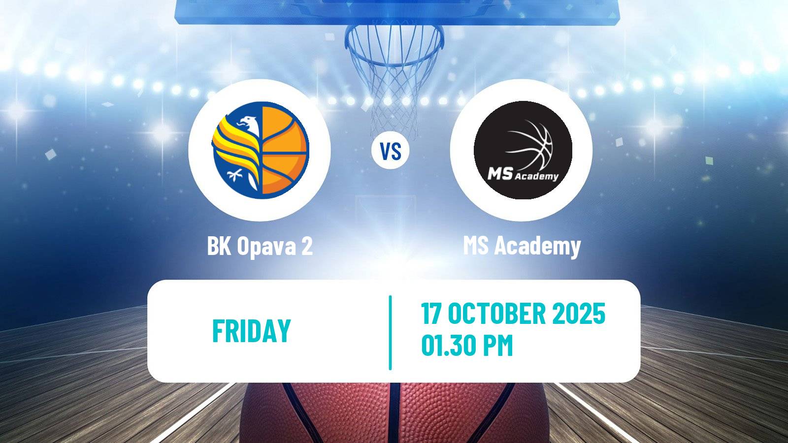Basketball Czech 1 Liga Basketball Opava 2 - MS Academy