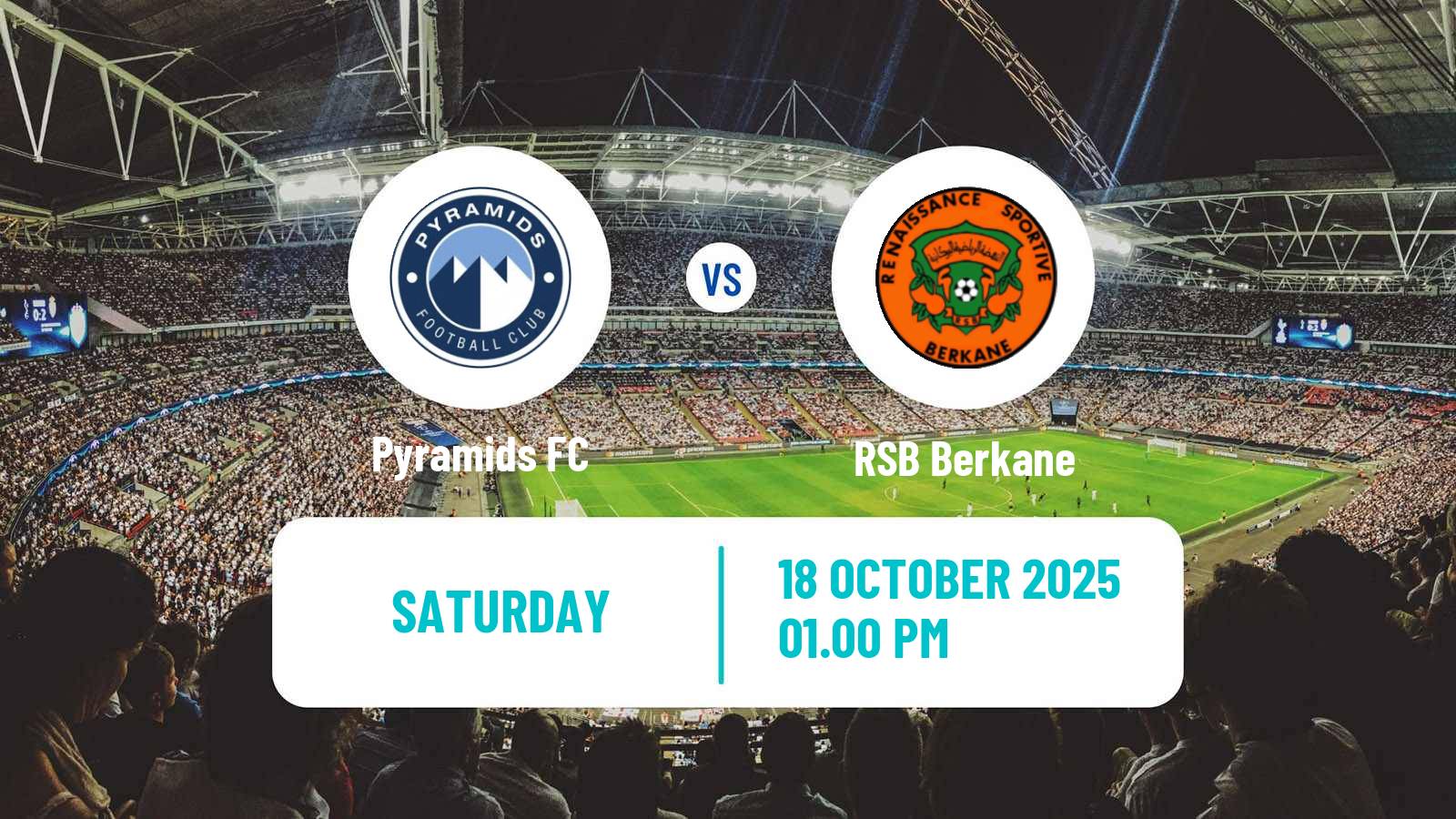Football CAF Super Cup Pyramids - Berkane