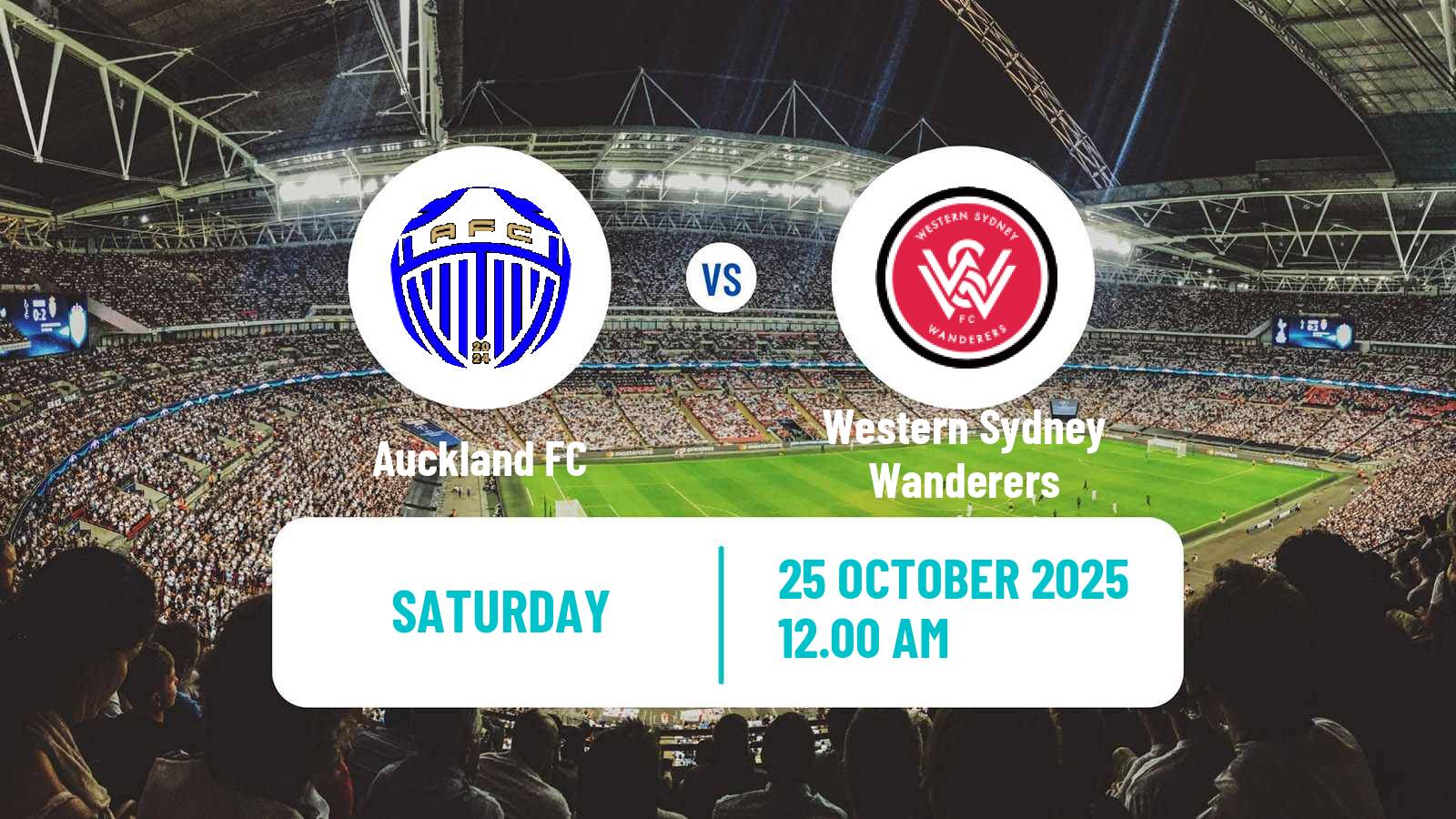 Football Australian A-League Auckland FC - Western Sydney Wanderers