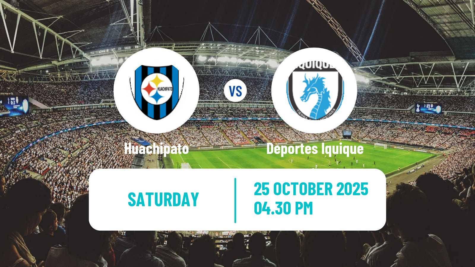 Football Chilean Primera Division Huachipato - Deportes Iquique