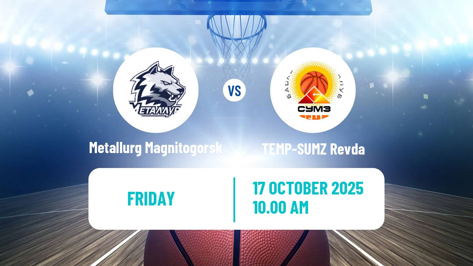Basketball Russian Super League Basketball Metallurg Magnitogorsk - TEMP-SUMZ Revda
