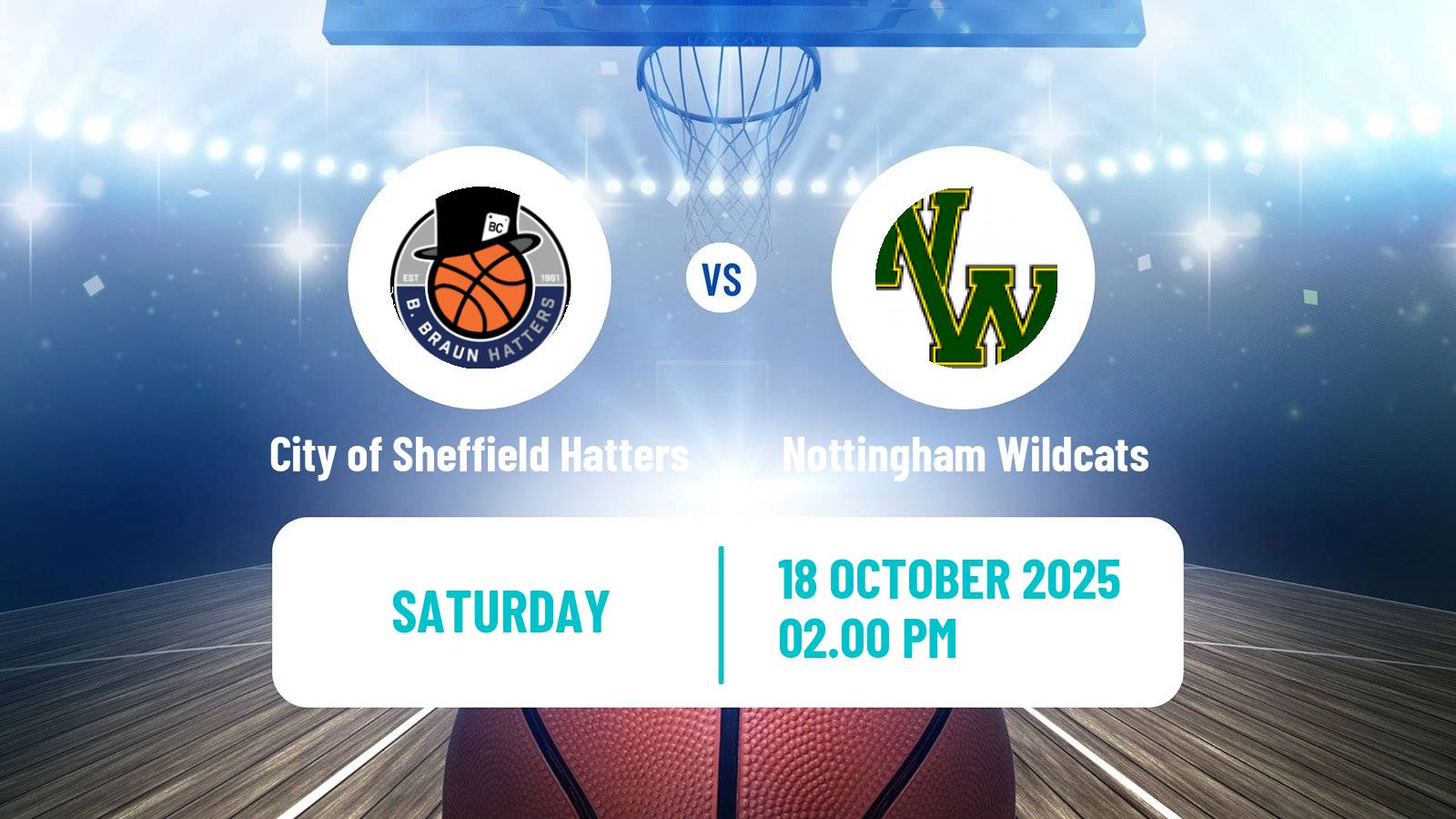 Basketball British Betty Codona Trophy Women City of Sheffield Hatters - Nottingham Wildcats