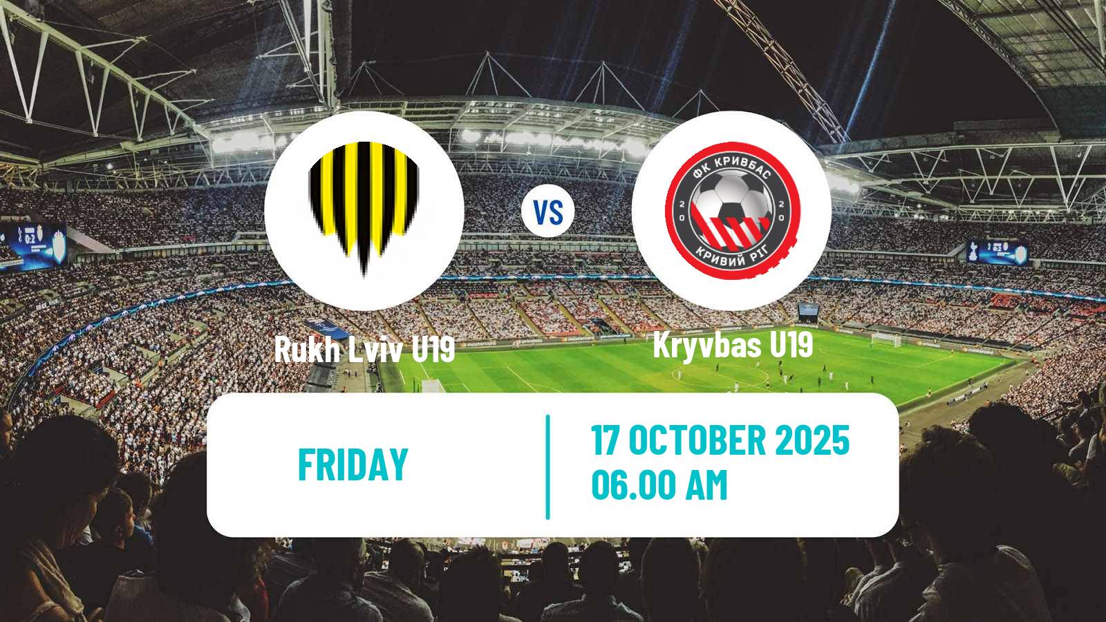 Football Ukrainian U19 League Rukh Lviv U19 - Kryvbas U19