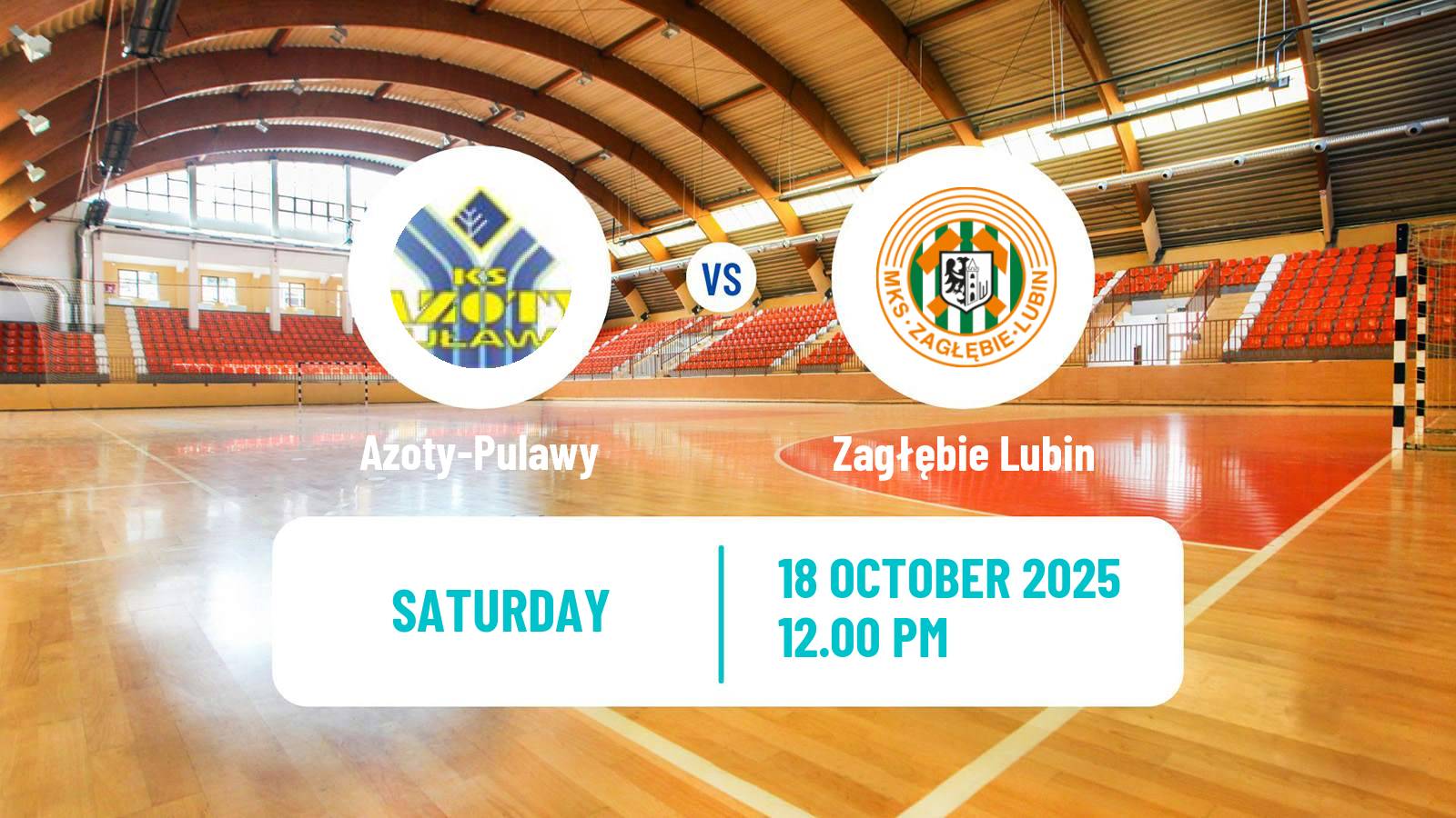 Handball Polish Superliga Handball Azoty-Pulawy - Zagłębie Lubin