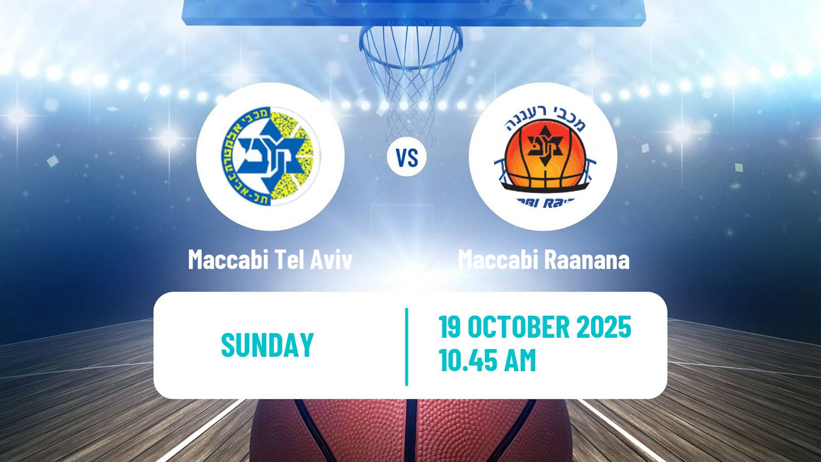 Basketball Israeli Basketball Super League Maccabi Tel Aviv - Maccabi Raanana
