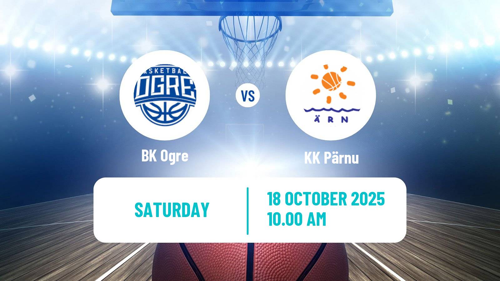 Basketball Estonian–Latvian Basketball League Ogre - Pärnu