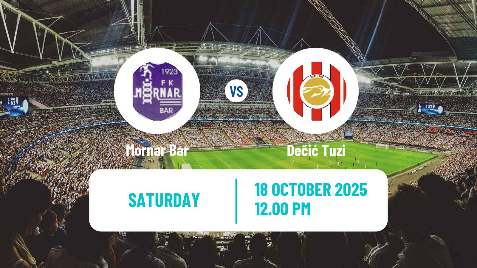 Football Montenegrin First League Mornar Bar - Dečić Tuzi