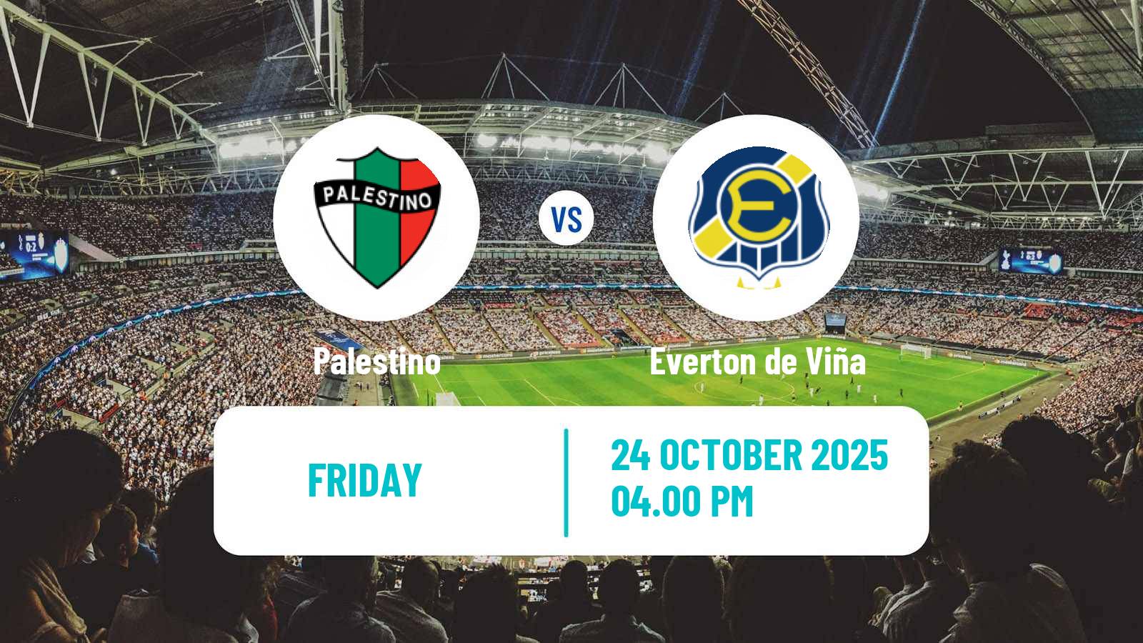 Football Chilean Primera Division Palestino - Everton de Viña