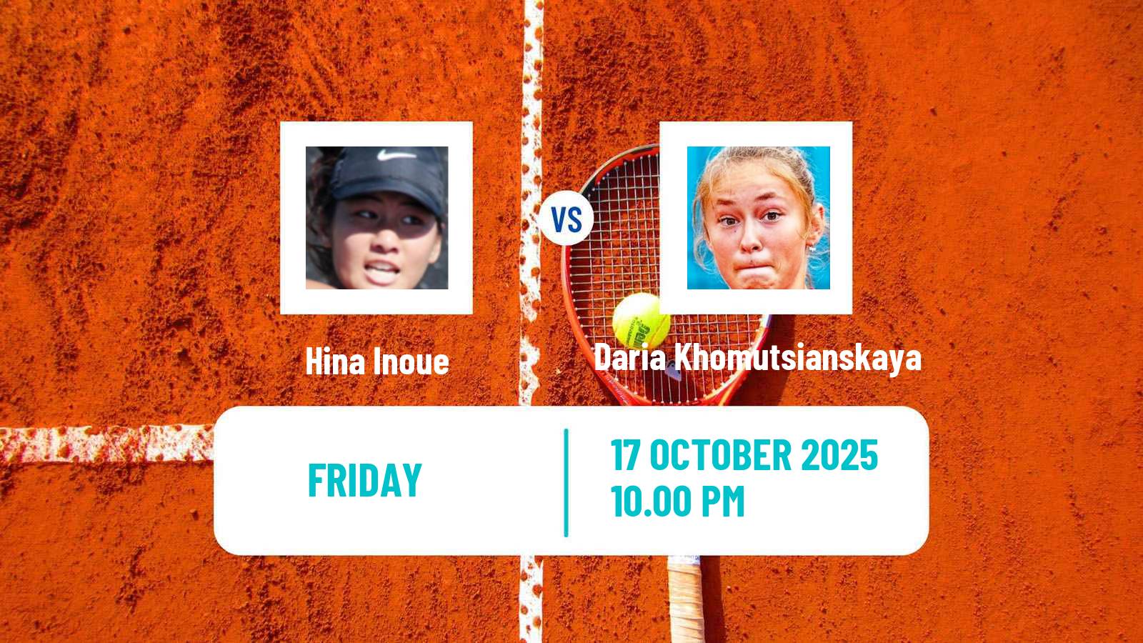 Tennis ITF W35 Huzhou Women Hina Inoue - Daria Khomutsianskaya