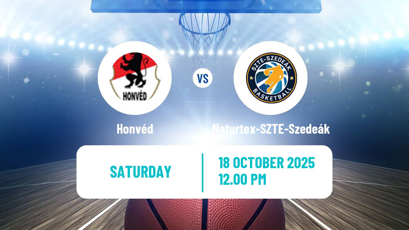 Basketball Hungarian NB I Basketball Honvéd - Naturtex-SZTE-Szedeák