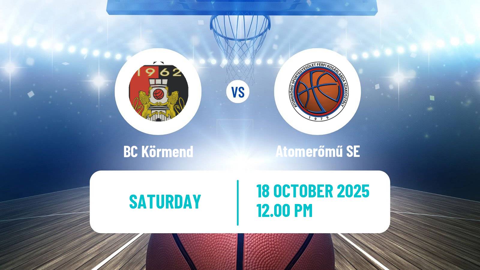 Basketball Hungarian NB I Basketball BC Körmend - Atomerőmű SE