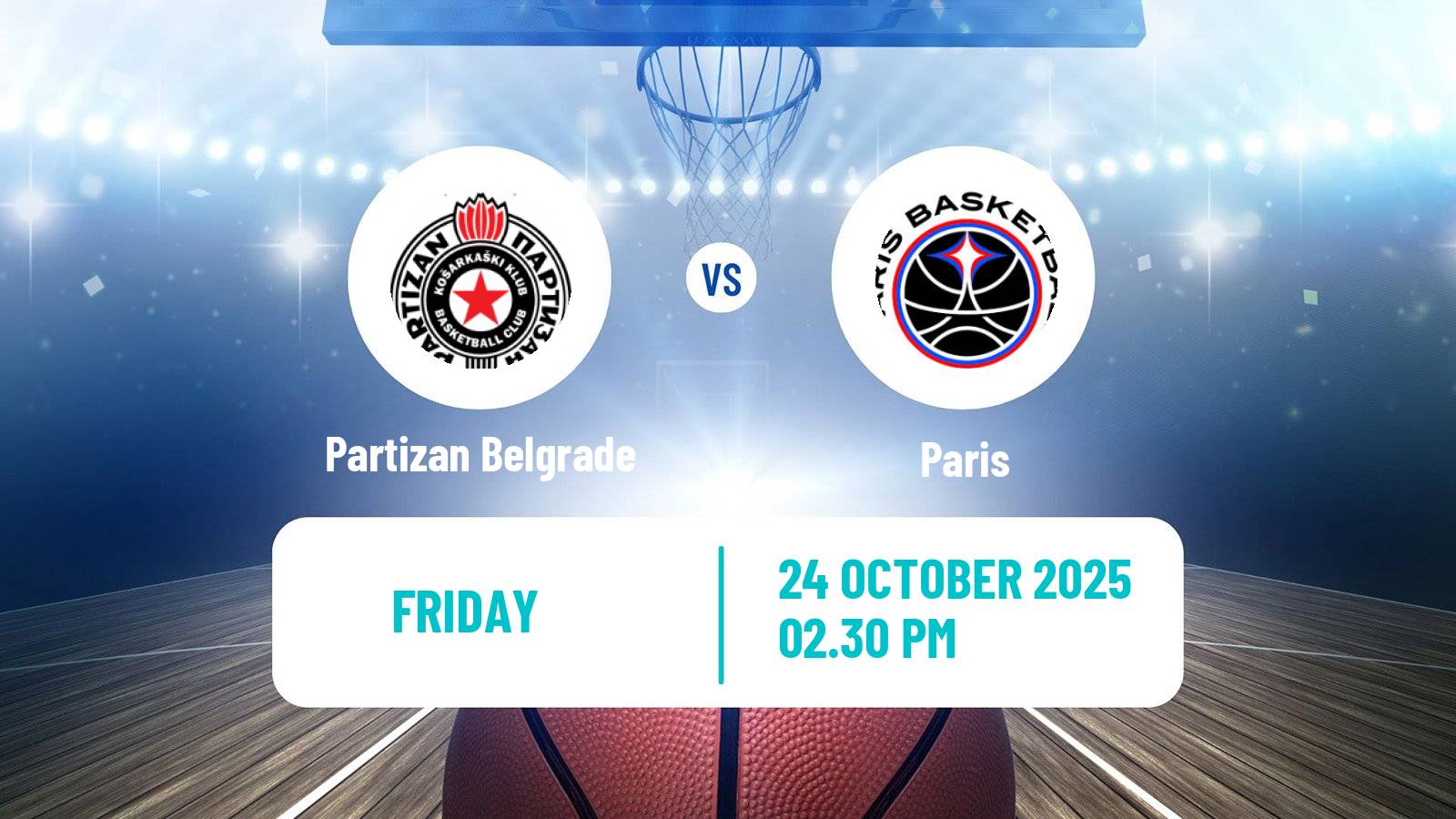 Basketball Euroleague Partizan Belgrade - Paris