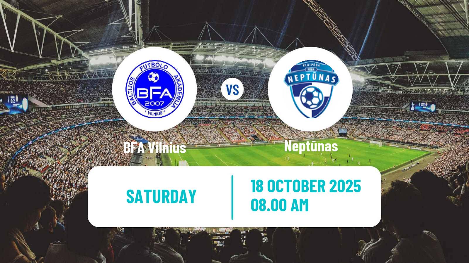 Football Lithuanian Division 2 BFA Vilnius - Neptūnas
