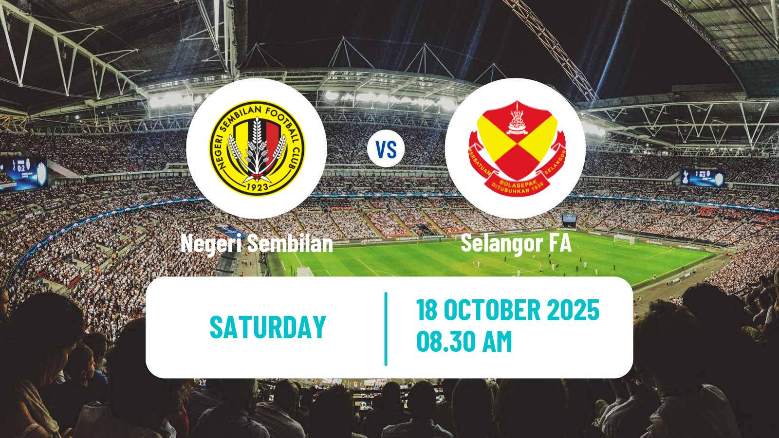 Football Malaysian FA Cup Negeri Sembilan - Selangor FA