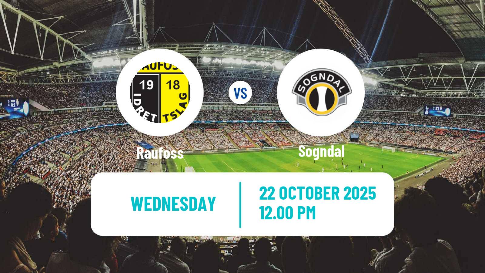 Football Norwegian Adeccoligaen Raufoss - Sogndal