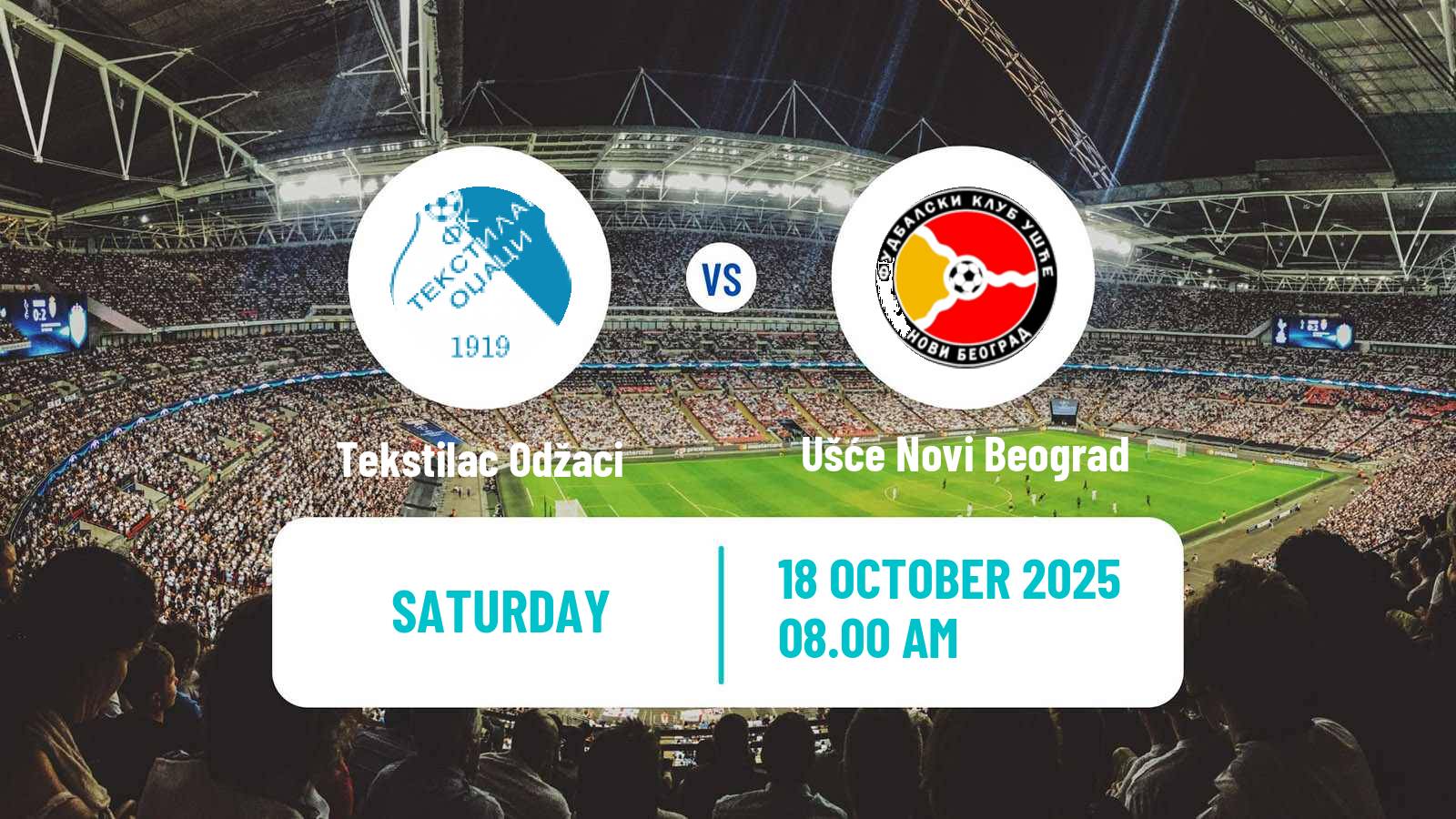Football Serbian Prva Liga Tekstilac Odžaci - Ušće Novi Beograd
