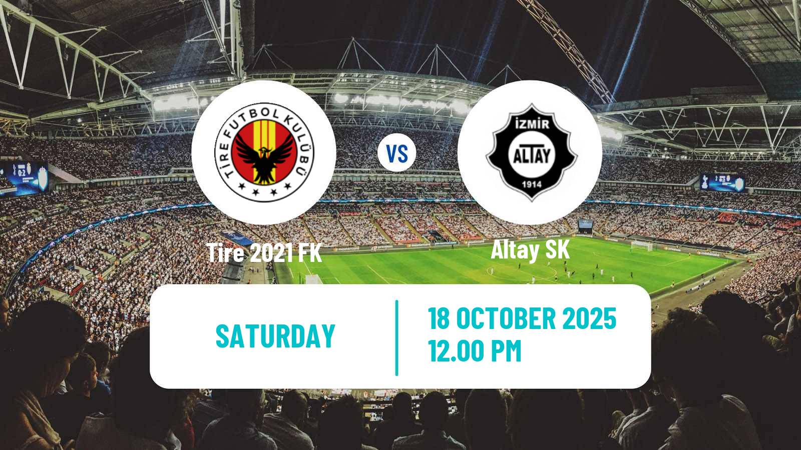 Football Turkish 3 Lig Group 4 Tire 2021 - Altay