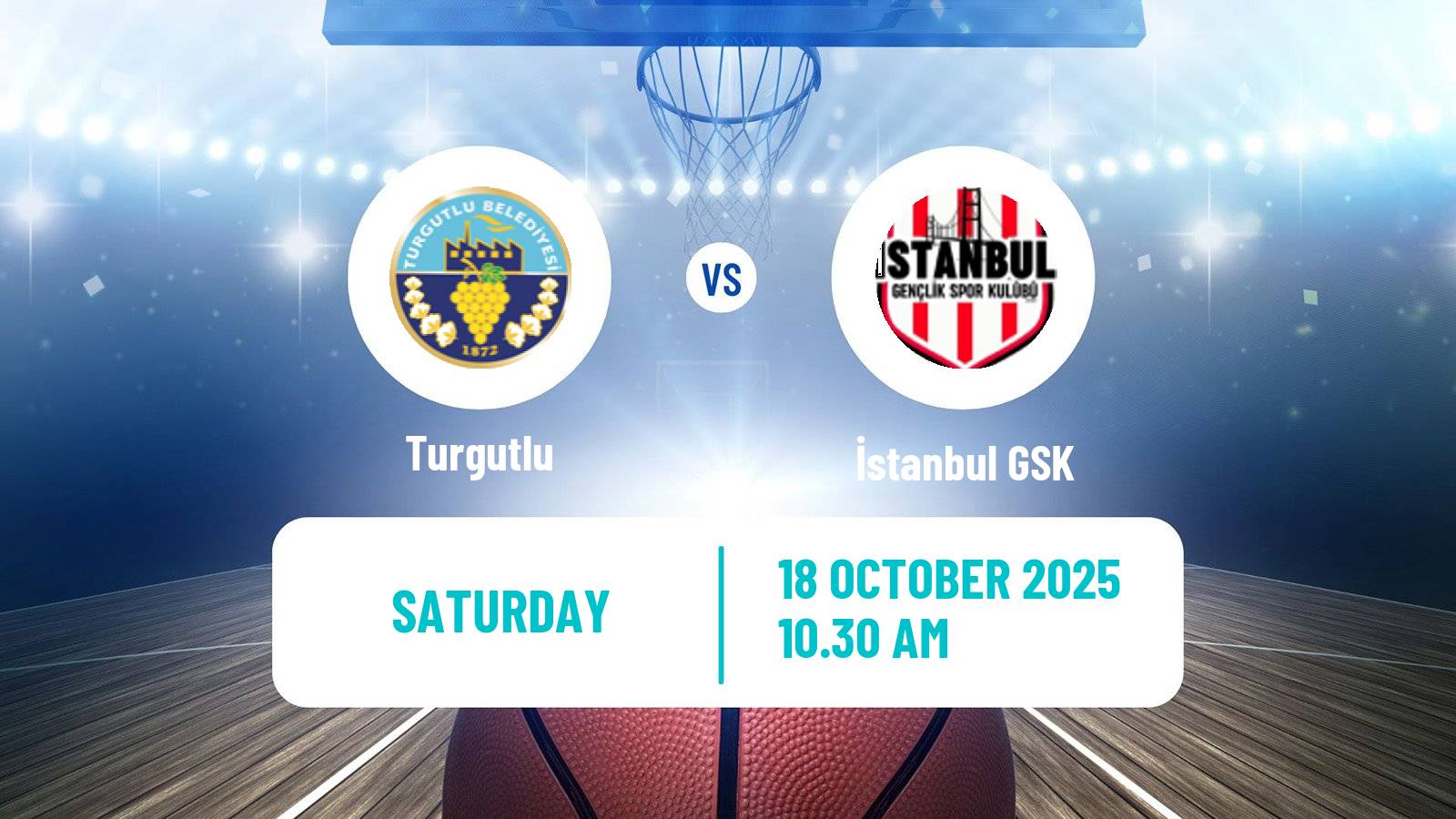 Basketball Turkish TKBL Women Turgutlu - İstanbul GSK Basketball Turkish TKBL Women Turgutlu - İstanbul GSK