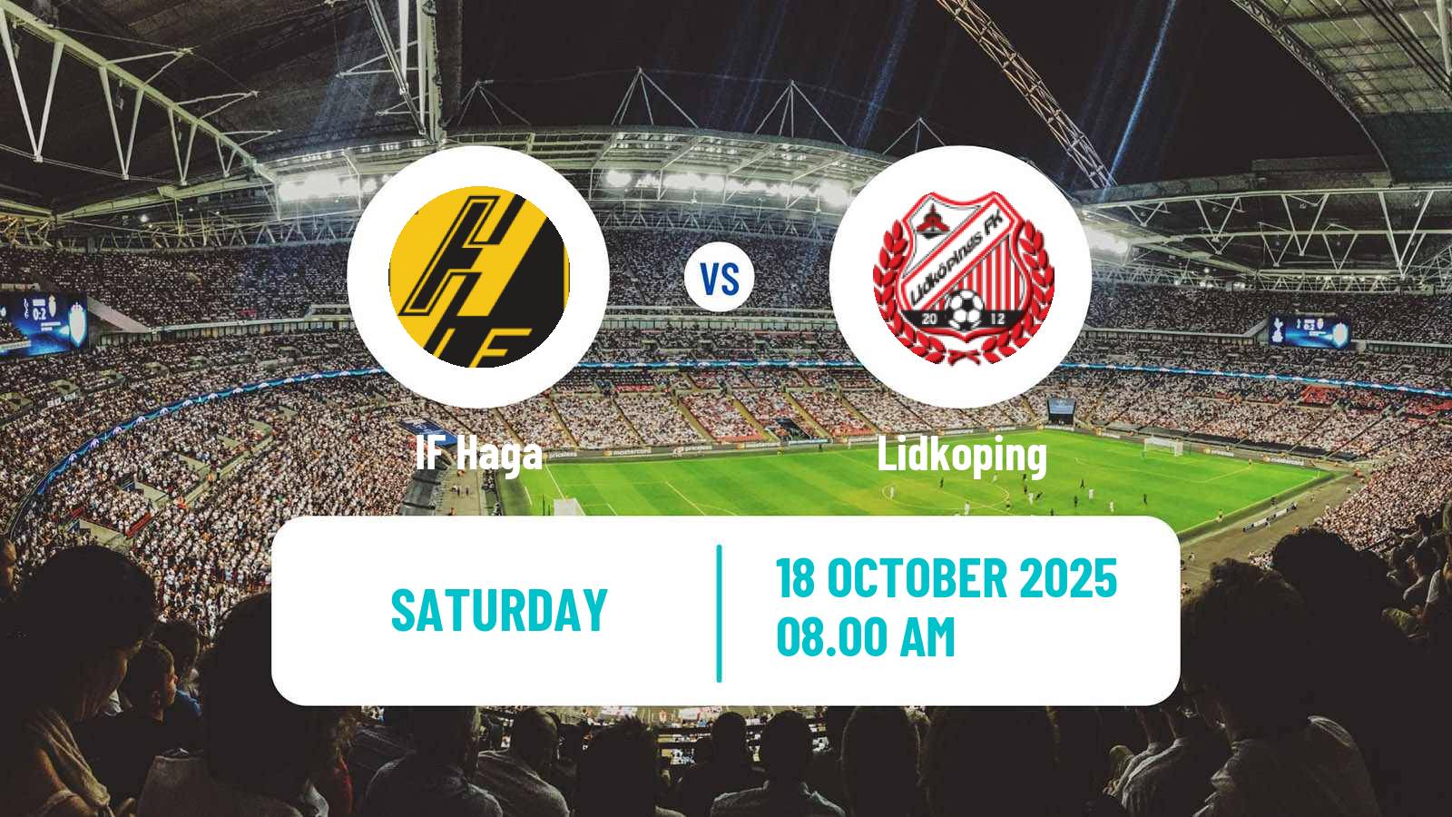 Football Swedish Division 2 - Norra Götaland Haga - Lidkoping
