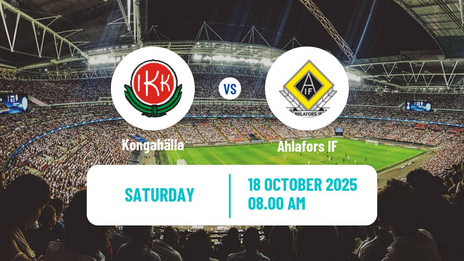 Football Swedish Division 2 - Norra Götaland Kongahälla - Ahlafors