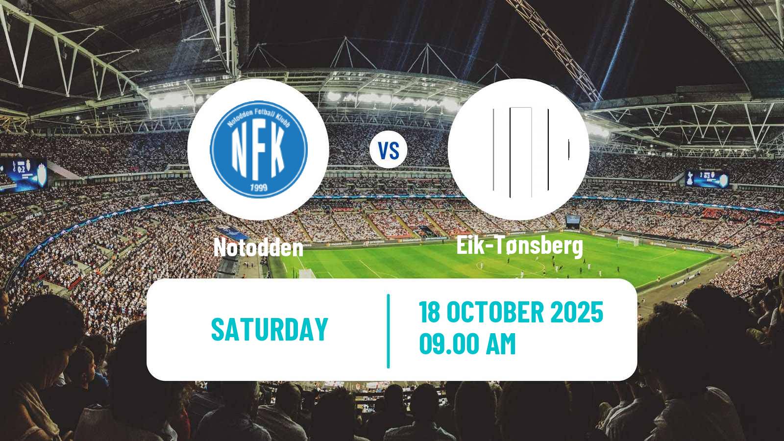 Football Norwegian Division 2 - Group 1 Notodden - Eik-Tønsberg