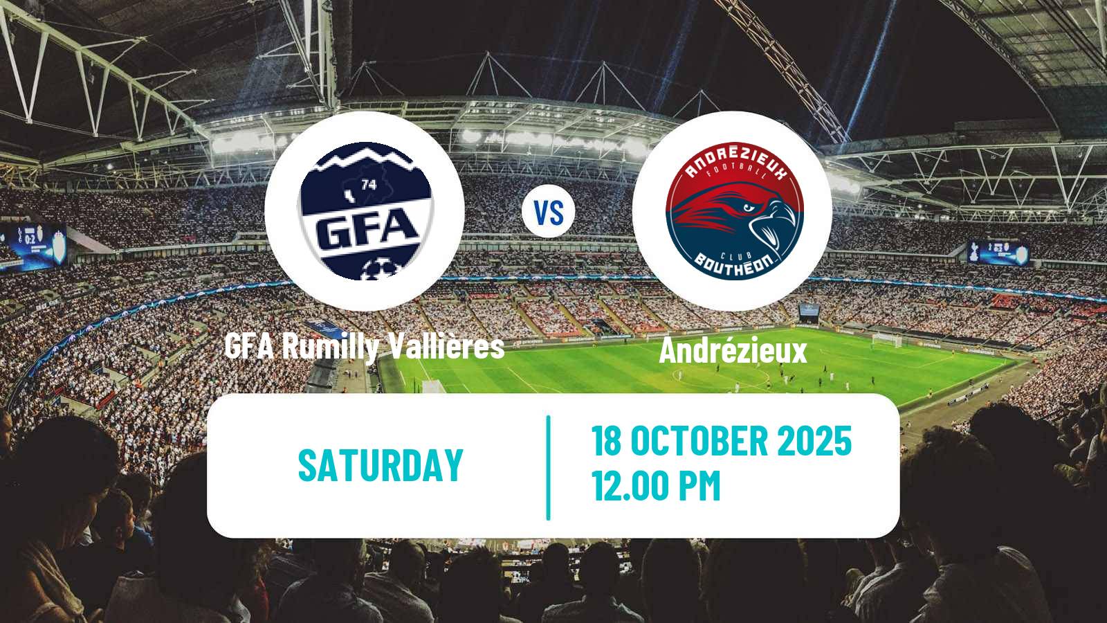 Football French National 2 - Group C GFA Rumilly Vallières - Andrézieux