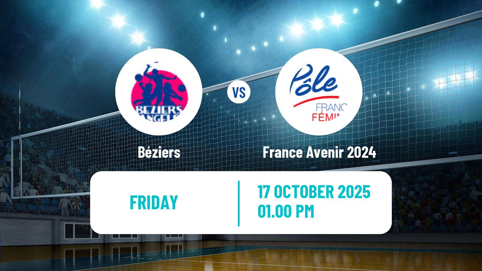 Volleyball French Ligue A Volleyball Women Béziers - France Avenir 2024