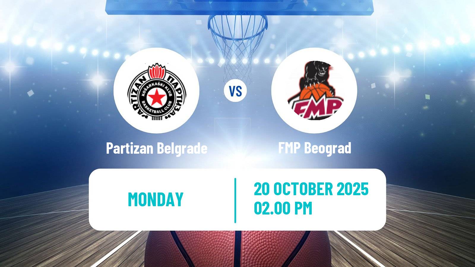 Basketball Adriatic League Partizan Belgrade - FMP Beograd