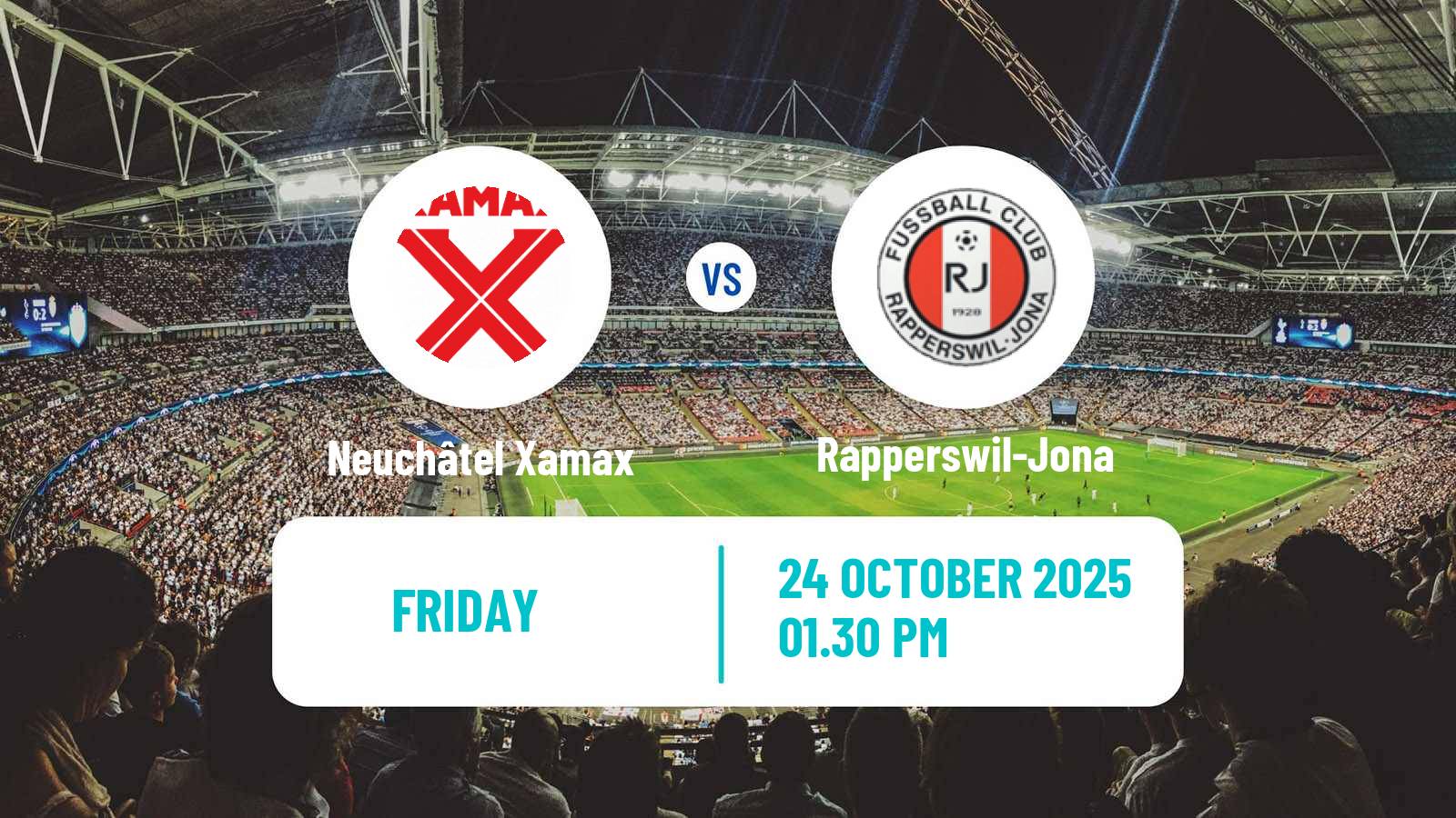Football Swiss Challenge League Neuchâtel Xamax - Rapperswil-Jona