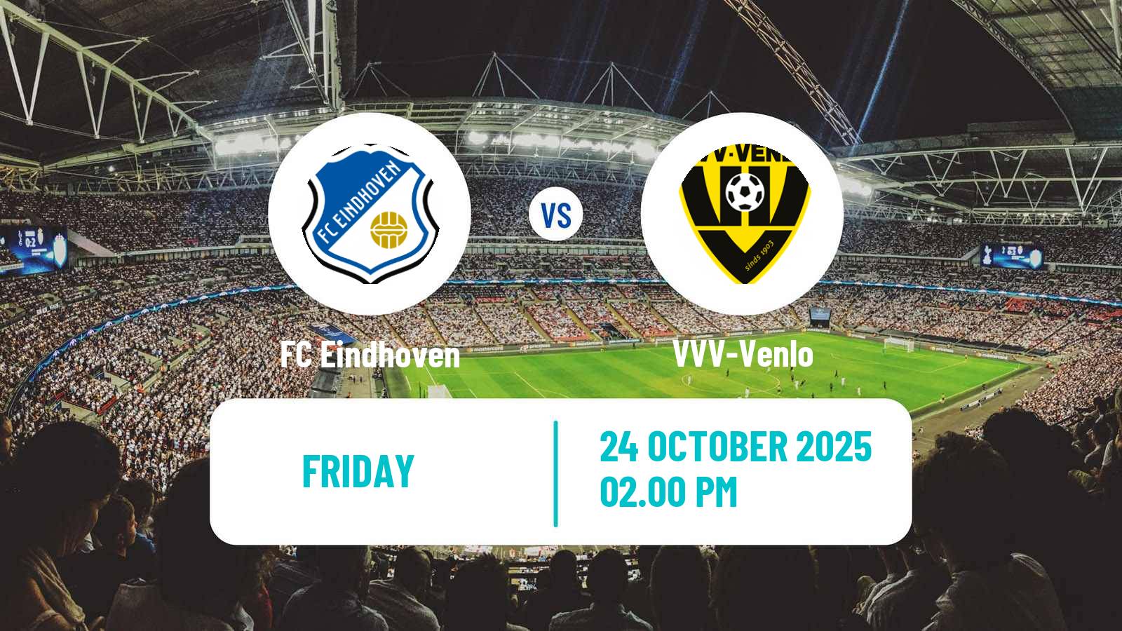 Football Dutch Eerste Divisie FC Eindhoven - VVV-Venlo