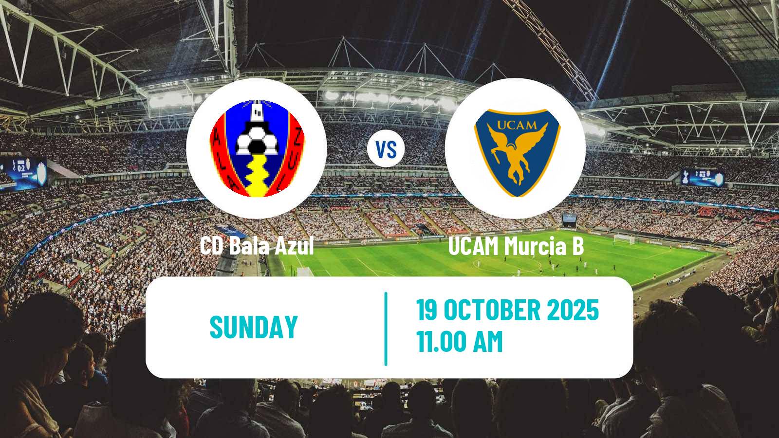 Football Spanish Tercera RFEF - Group 13 Bala Azul - UCAM Murcia B