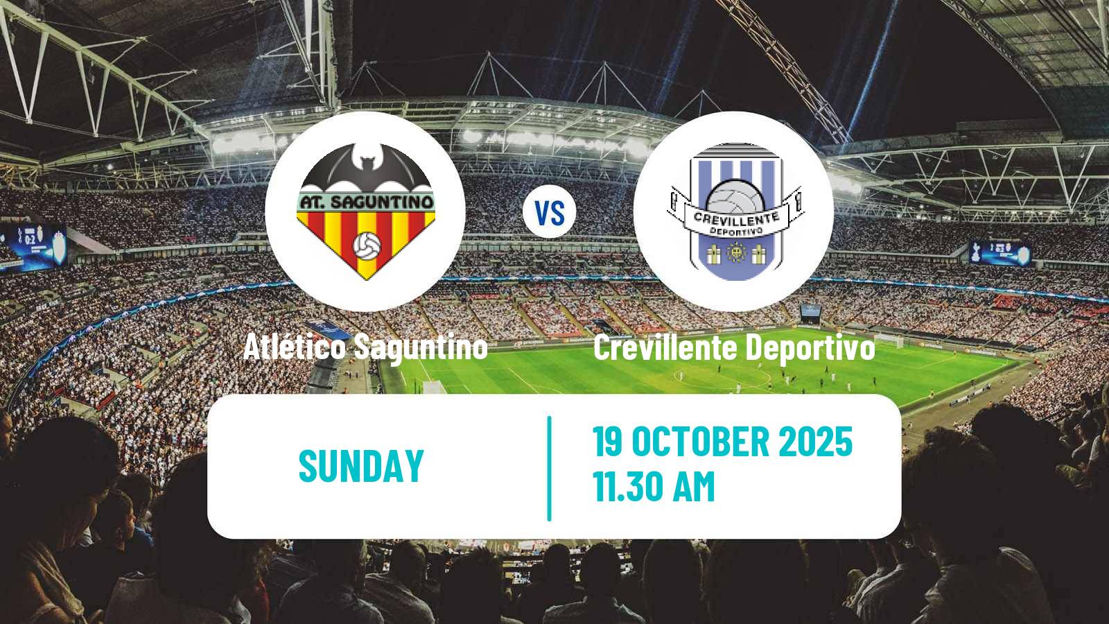 Football Spanish Tercera RFEF - Group 6 Atlético Saguntino - Crevillente Deportivo