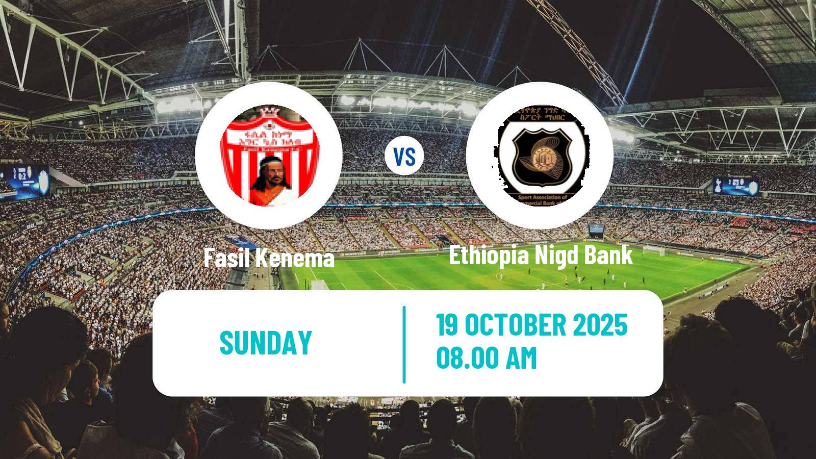 Football Ethiopian Premier League Fasil Kenema - Ethiopia Nigd Bank