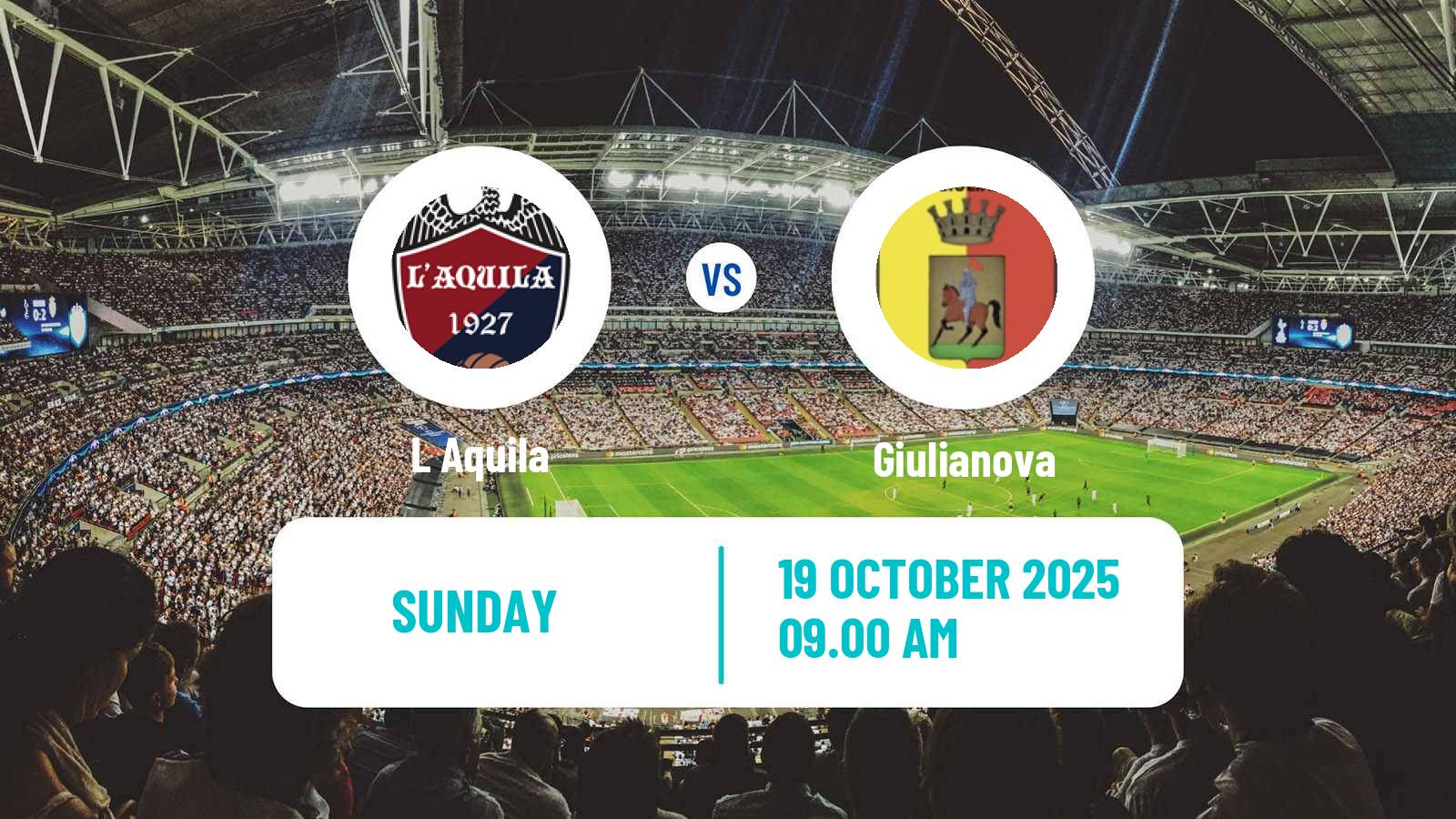 Football Italian Serie D - Group F L Aquila - Giulianova