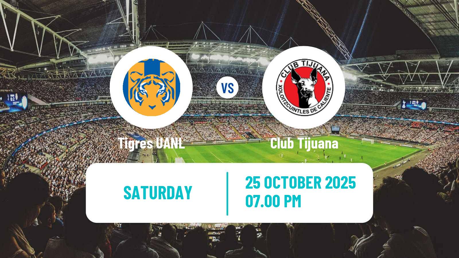 Football Mexican Liga MX Tigres UANL - Tijuana