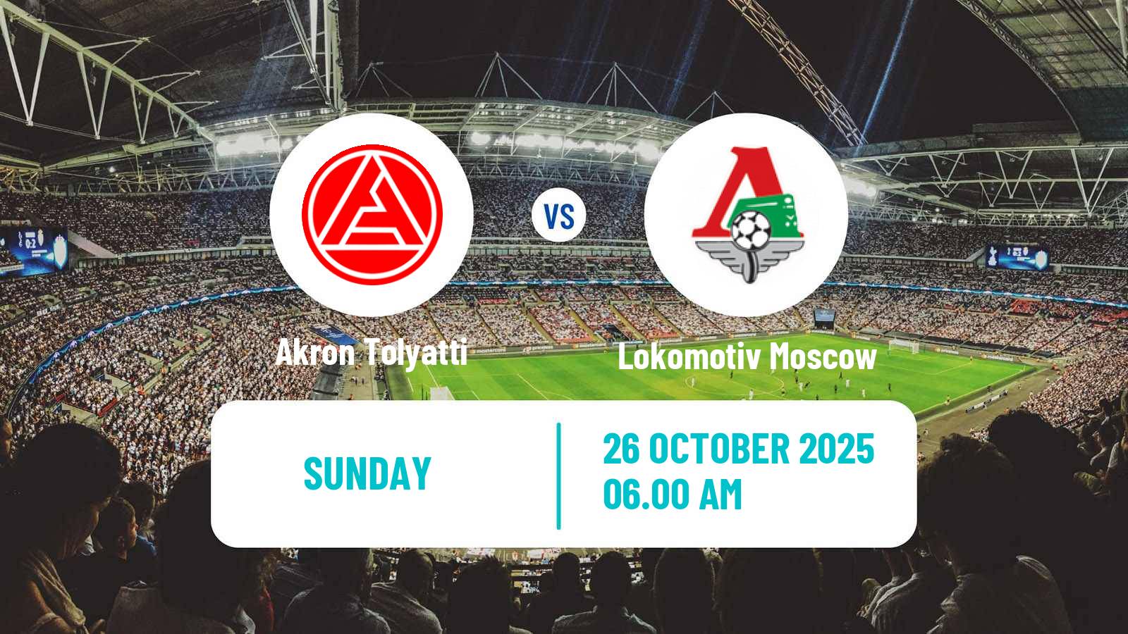 Football Russian Premier League Akron Tolyatti - Lokomotiv Moscow
